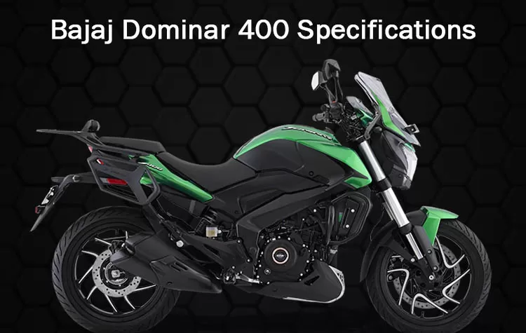 Bajaj Dominar 400 Specifications