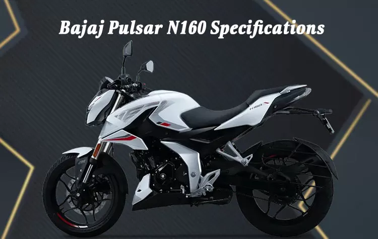 Bajaj Pulsar N160 Specifications