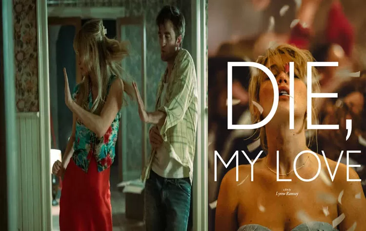 'Die, My Love' Movie Release Date And Star Cast