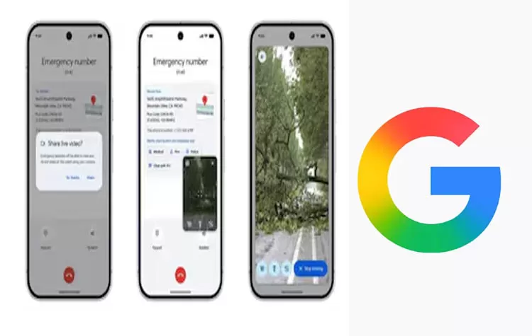 Google Introduces 'Emergency Live Video' For Android Phones