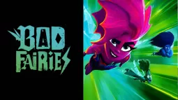'Bad Fairies' Movie Star Cast, Crew And Release Date
