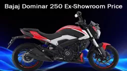 Bajaj Dominar 250 Ex-Showroom Price