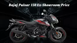 Bajaj Pulsar 150 Ex-Showroom Price