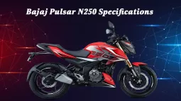 Bajaj Pulsar N250 Specifications