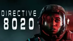 Directive 8020 - A Sci-Fi Horror Game Overview
