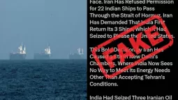 False Claims About Iran Blocking Indian Ships: Government Clarification