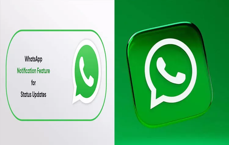 WhatsApp Tests New Status Notification Feature